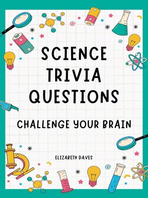 cover image of Science Trivia Questions